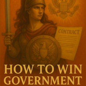 How to Win Government Contracts